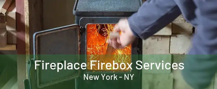  Fireplace Firebox Services New York - NY