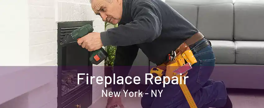  Fireplace Repair New York - NY