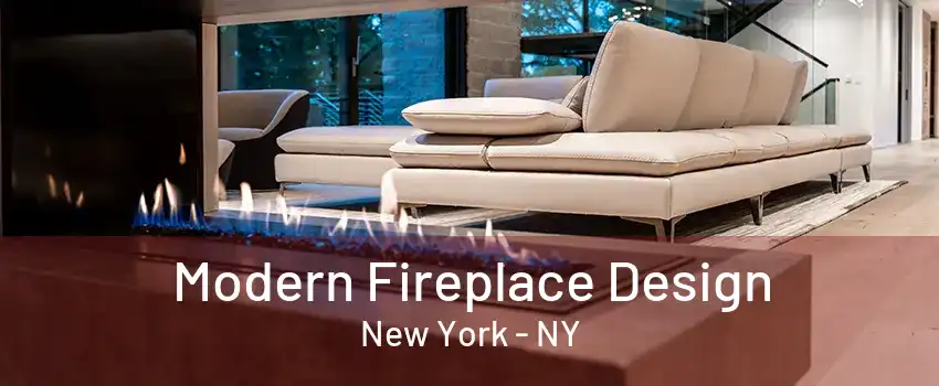  Modern Fireplace Design New York - NY