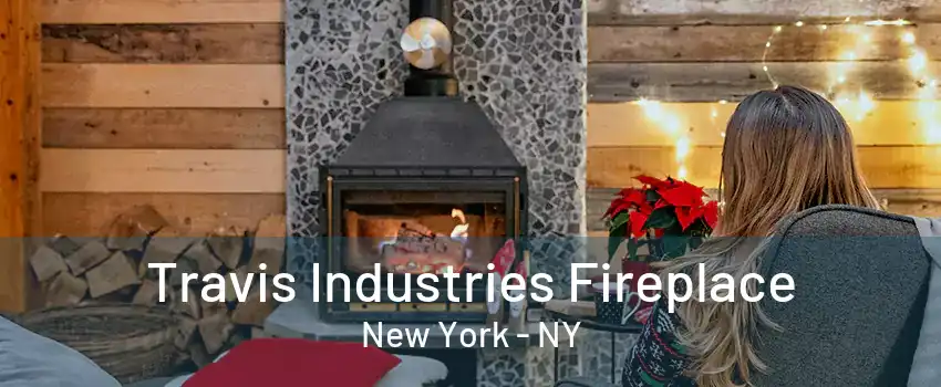  Travis Industries Fireplace New York - NY